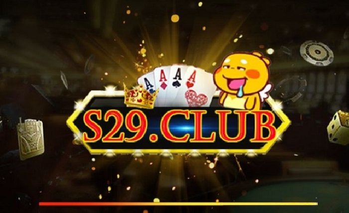 S29 club là gì? S29 club có những game cá cược đổi thưởng nào?